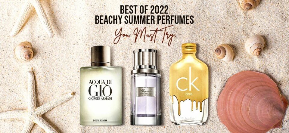 Best 2022 Beachy Summer Perfumes You Must Try-1140x525