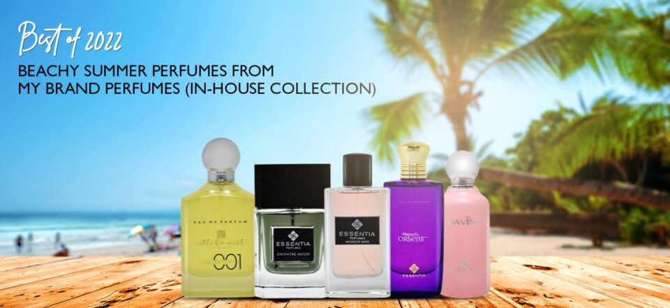 Best of 2022 Beachy Summer Perfumes from My Brand Perfumes (In-house Collection) -1140x525